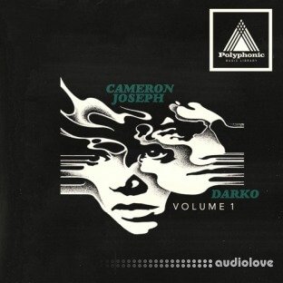 Polyphonic Music Library Cameron Joseph x Darko Vol.1