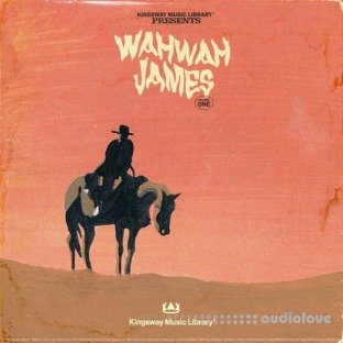 Kingsway Music Library WahWah James Vol.1 (Compositions and Stems)