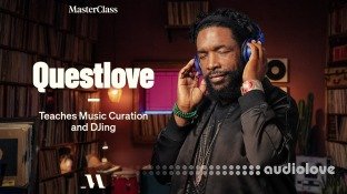 MasterClass Questlove Teaches Music Curation and DJing