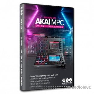 Hands on Akai MPC Live/One/X das Videotraining