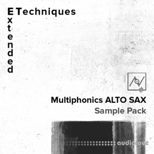 Have Instruments ET Multiphonics: Alto Sax