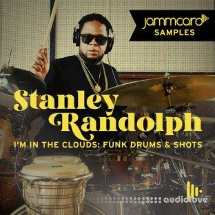 Jammcard Samples Stanley Randolph I'm In The Clouds Funky Drums and Shots