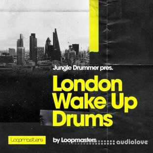 Loopmasters Jungle Drummer London Wake Up Drums