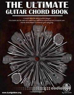 The Ultimate Guitar Chord Book (The Ultimate Guitar Series)