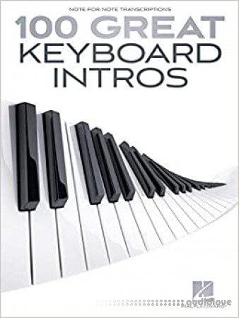 100 Great Keyboard Intros Songbook (Note for Note Transcriptions)