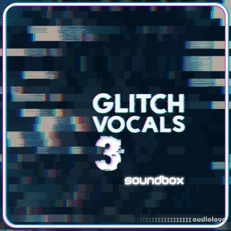 Soundbox Glitch Vocals 3 WAV REX