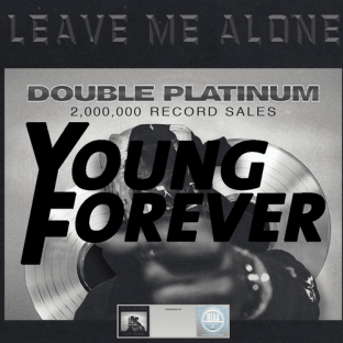 Young Forever Leave Me Alone (Drum Kit)