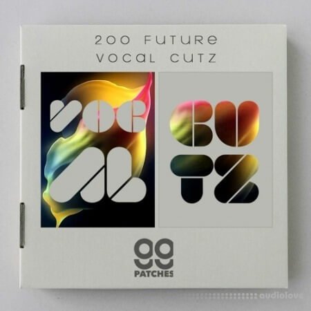 99 Patches 200 Future Vocal Cutz WAV