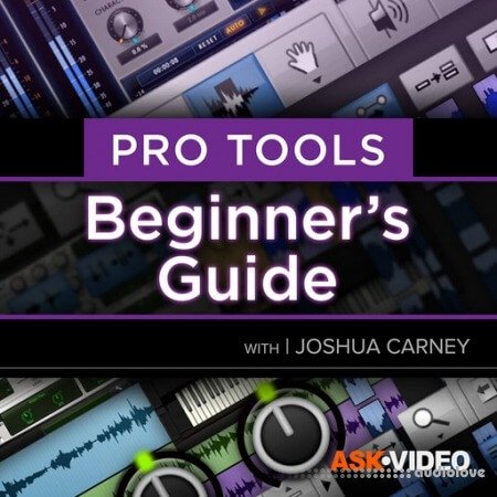 Ask Video Pro Tools 101 Pro Tools 2021 Beginners Guide
