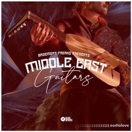 Black Octopus Sound Basement Freaks Presents Middle East Guitars
