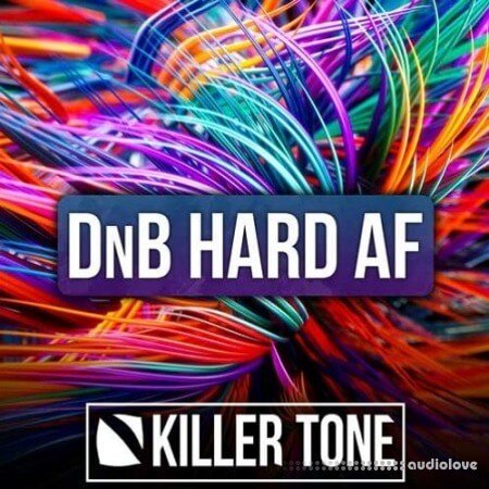 Killer Tone DnB Hard AF