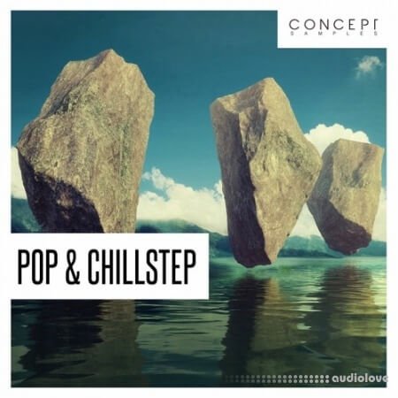 Concept Samples Pop and Chillstep WAV