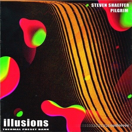 Steven Shaeffer x Pilgrim Illusions for Output Thermal Synth Presets