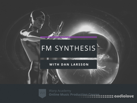 Warp Academy Fm Synthesis Masterclass