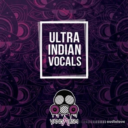 Vandalism Ultra Indian Vocals