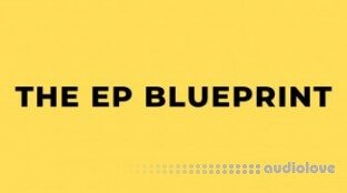 Recording Revolution The EP Blueprint
