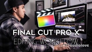 Full Time Filmmaker Final Cut Pro X Editing Workflow