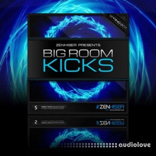 Zenhiser Big Room Kicks