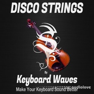 Keyboard Waves Disco Strings for Kontakt