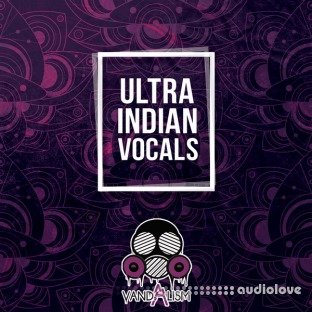 Vandalism Ultra Indian Vocals