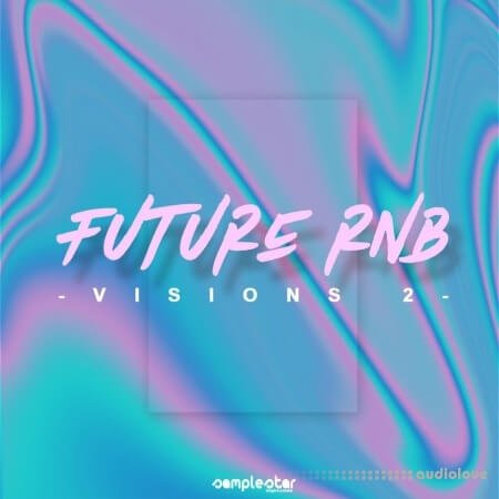 Samplestar Future RnB Visions Volume 2 WAV MiDi