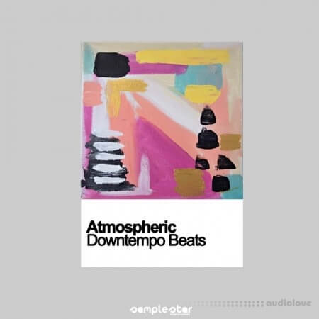 Samplestar Atmospheric Downtempo Beats