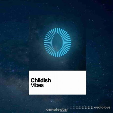 Samplestar Childish Vibes WAV MiDi