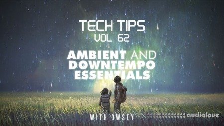 Sonic Academy Tech Tips Volume 62 with Owsey