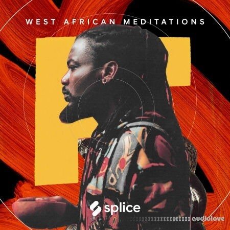 Splice Sessions West African Meditations WAV