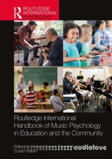 Routledge International Handbook of Music Psychology in Education and the Community