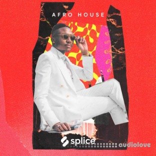Splice Sessions Afro House