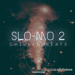 Samplestar Slo Mo Chilled Beats Volume 2