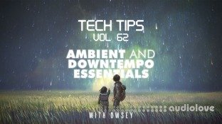 Sonic Academy Tech Tips Volume 62 with Owsey