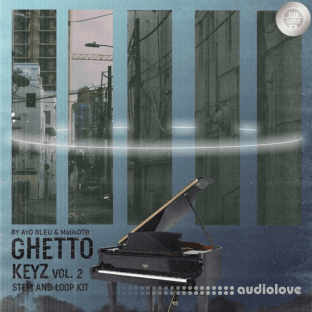Ayo Bleu Ghetto Keyz Vol.2