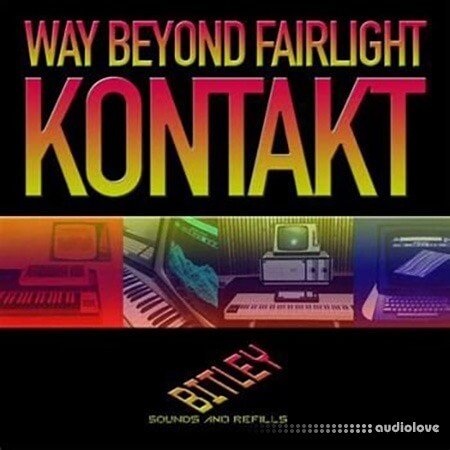 Bitley Sounds Way Beyond Fairlight KONTAKT