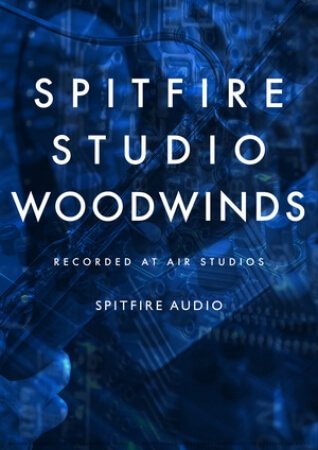 Spitfire Audio Spitfire Studio Woodwinds KONTAKT