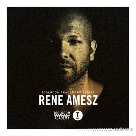 Toolroom Trademark Series: Rene Amesz