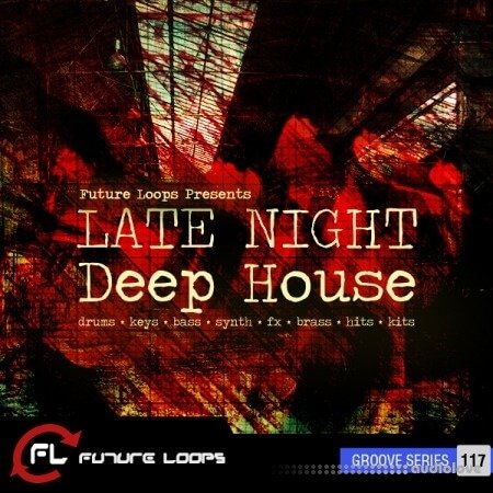 Future Loops Late Night Deep House