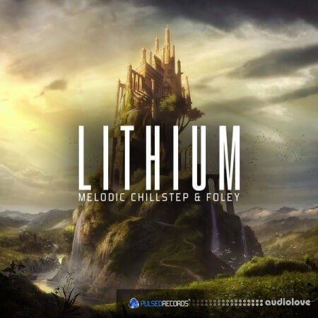 Pulsed Records Lithium: Melodic Chillstep And Foley WAV MiDi