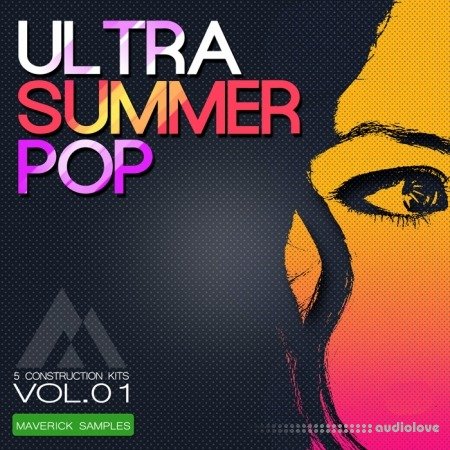 Maverick Samples Ultra Summer Pop Vol.1