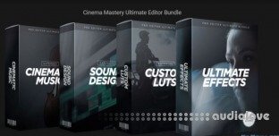 Cinema Mastery Ultimate Editor Bundle