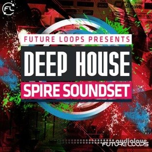 Future Loops Deep House Spire Soundset