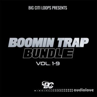 Big Citi Loops Boomin Trap Bundle Vol.1-9