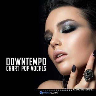 Pulsed Records Downtempo Chart Pop Vocals