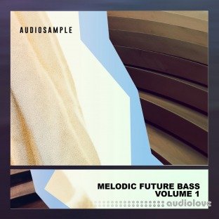 Audiosample Melodic Future Bass Volume 1