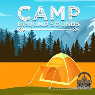 Feel Good Sound Camp Ground Sounds Volume 3