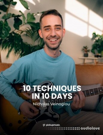 Pickup Music 10 Techniques in 10 Days Nicholas Veinoglou TUTORiAL