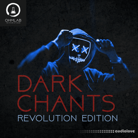 OhmLab Dark Chants Revolution Edition WAV
