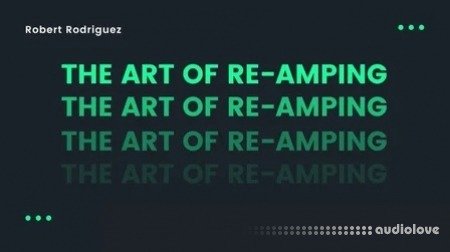 SkillShare The Art of Re-Amping TUTORiAL