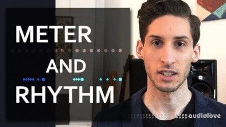 SkillShare Music Theory Meter and Rhythm A Universal Explanation for Musicians Producers and Composers TUTORiAL